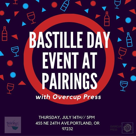 Celebrate Bastille Day the Best Way: With French Art and Wine!