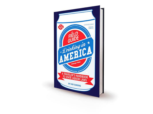 Field Guide to Drinking in America book