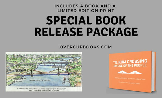 Special book release package of Tilikum Crossing