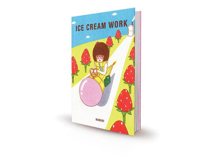 Ice Cream Work by Naoshi book cover